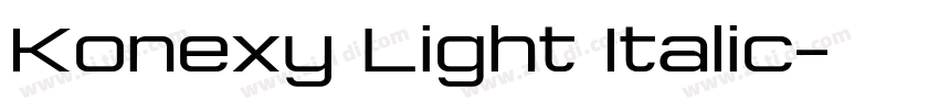 Konexy Light Italic字体转换 Konexy Light Italic字体转换
